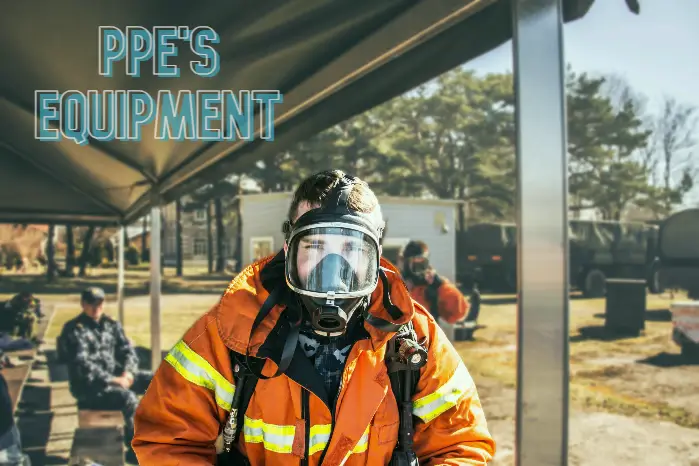 PPE'S Equipment Safety